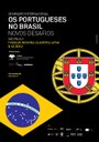 Ciclo de Seminários “Os Portugueses no Brasil – Novos Desafios”