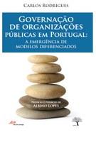 Governação de Organizações Públicas em Portugal: A emergência de modelos diferenciados