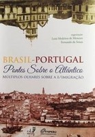 Lançamento livro "Brasil-Portugal. Pontes sobre o Atlântico" (prof. Lená Medeiros de Menezes)