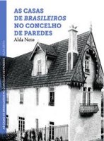 Apresentação da obra "As Casas de Brasileiros no Concelho de Paredes"