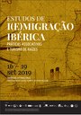 Seminário Internacional "Estudos de I(E)migração Ibérica: Práticas Associativas e Turismo de Raízes"
